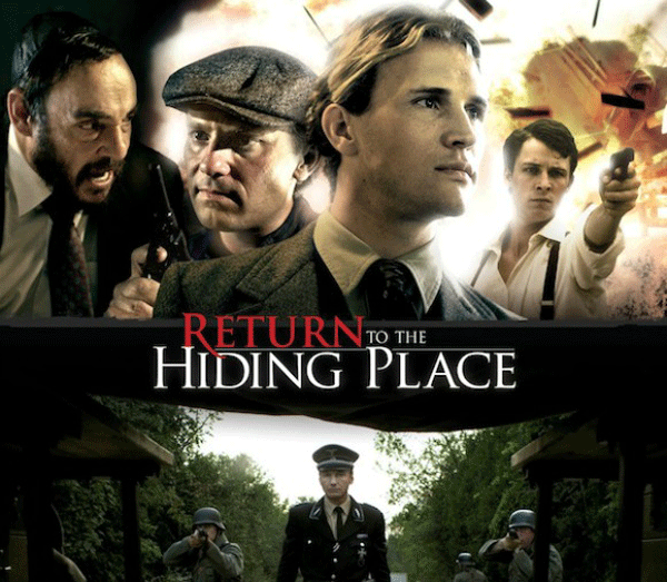 Return To The Hiding Place: Unique True Story Of Courage And Faith